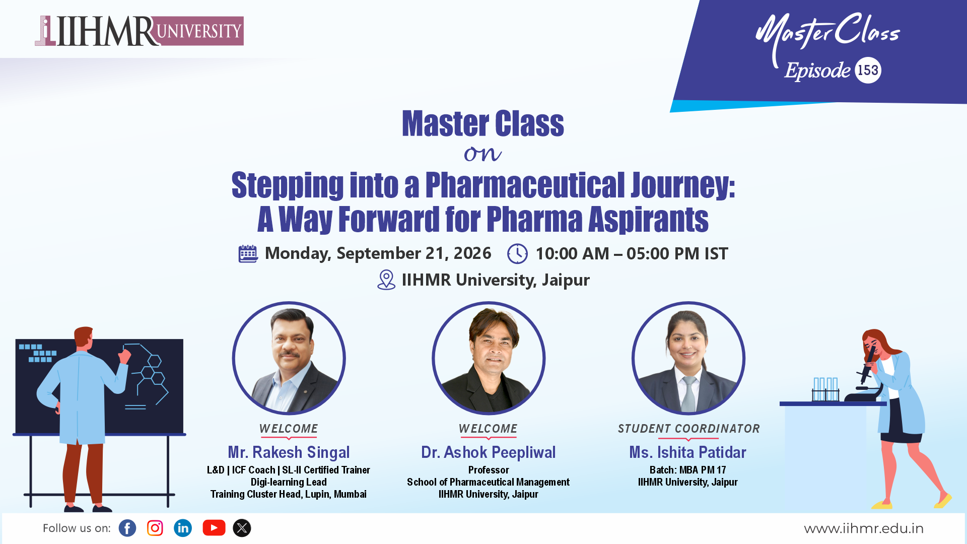 Master Class Episode 153 &ndash; Stepping into a Pharmaceutical Journey: A Way Forward for Pharma Aspirants